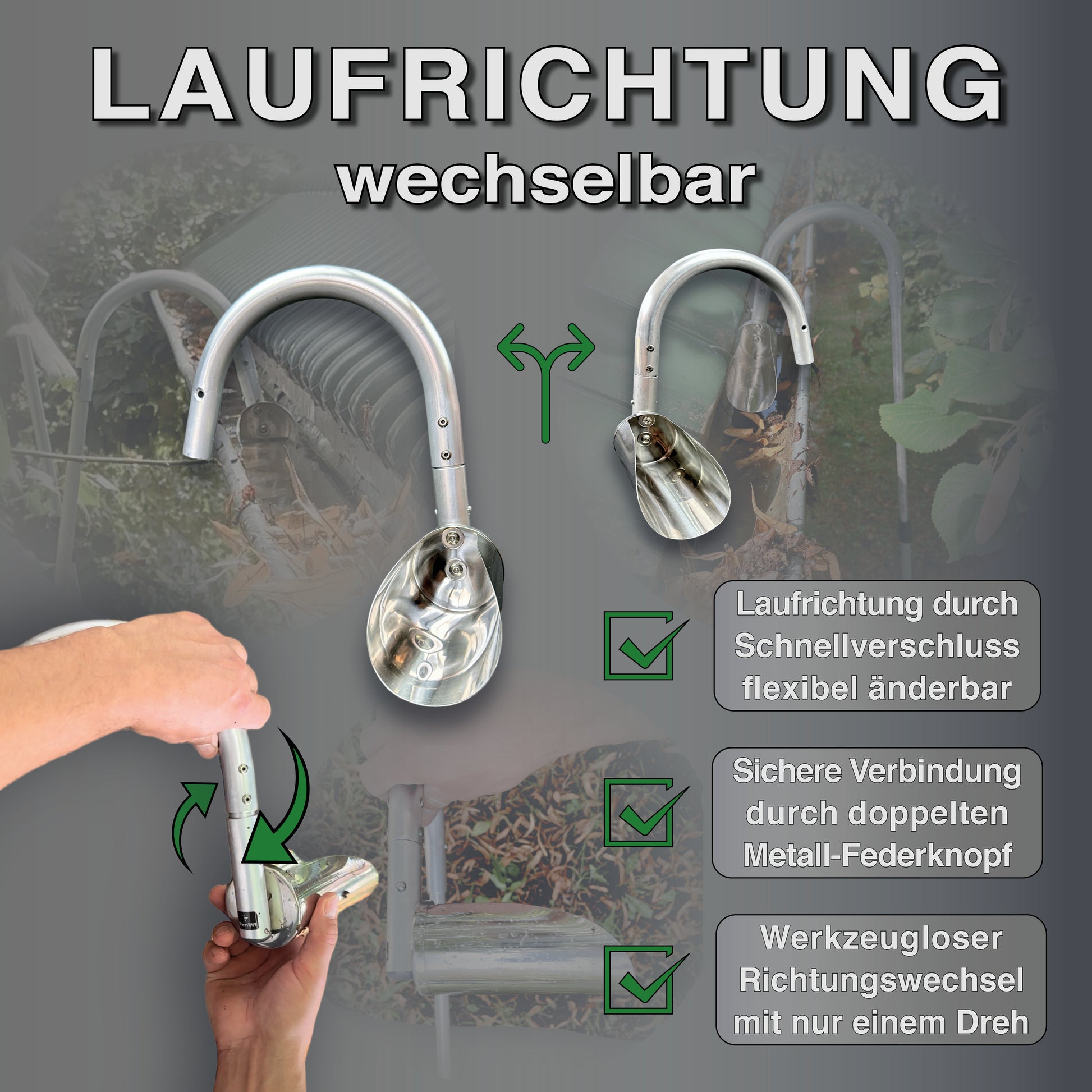 Laufrichtung des Dachrinnenreinigers wechselbar von rechts nach links und umgekehrt